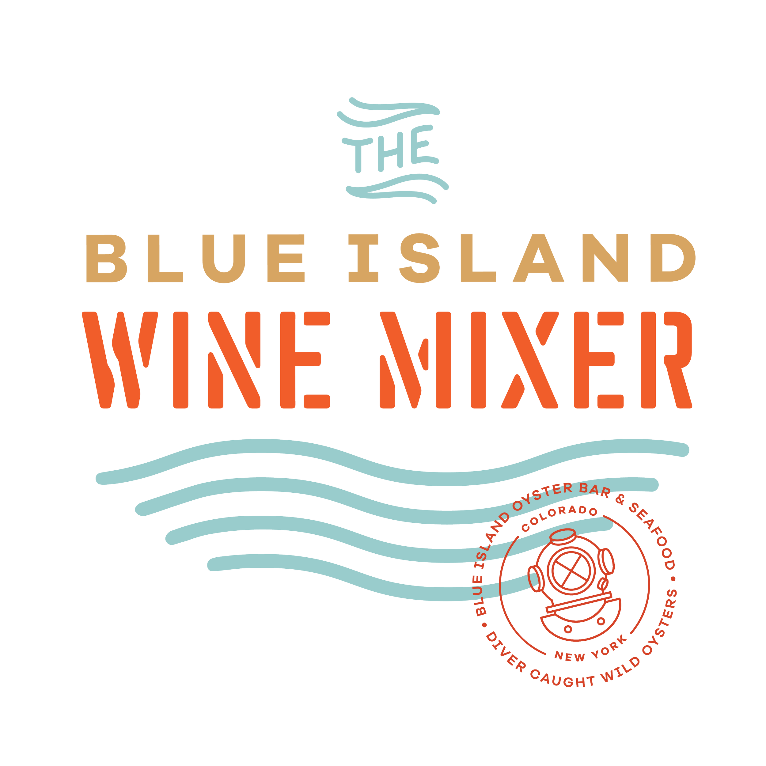 Text and graphic design for the Blue Island Wine Mixer event, featuring waves, a circular logo with a vintage diving helmet, and informational text about the location, date, and type of seafood served.