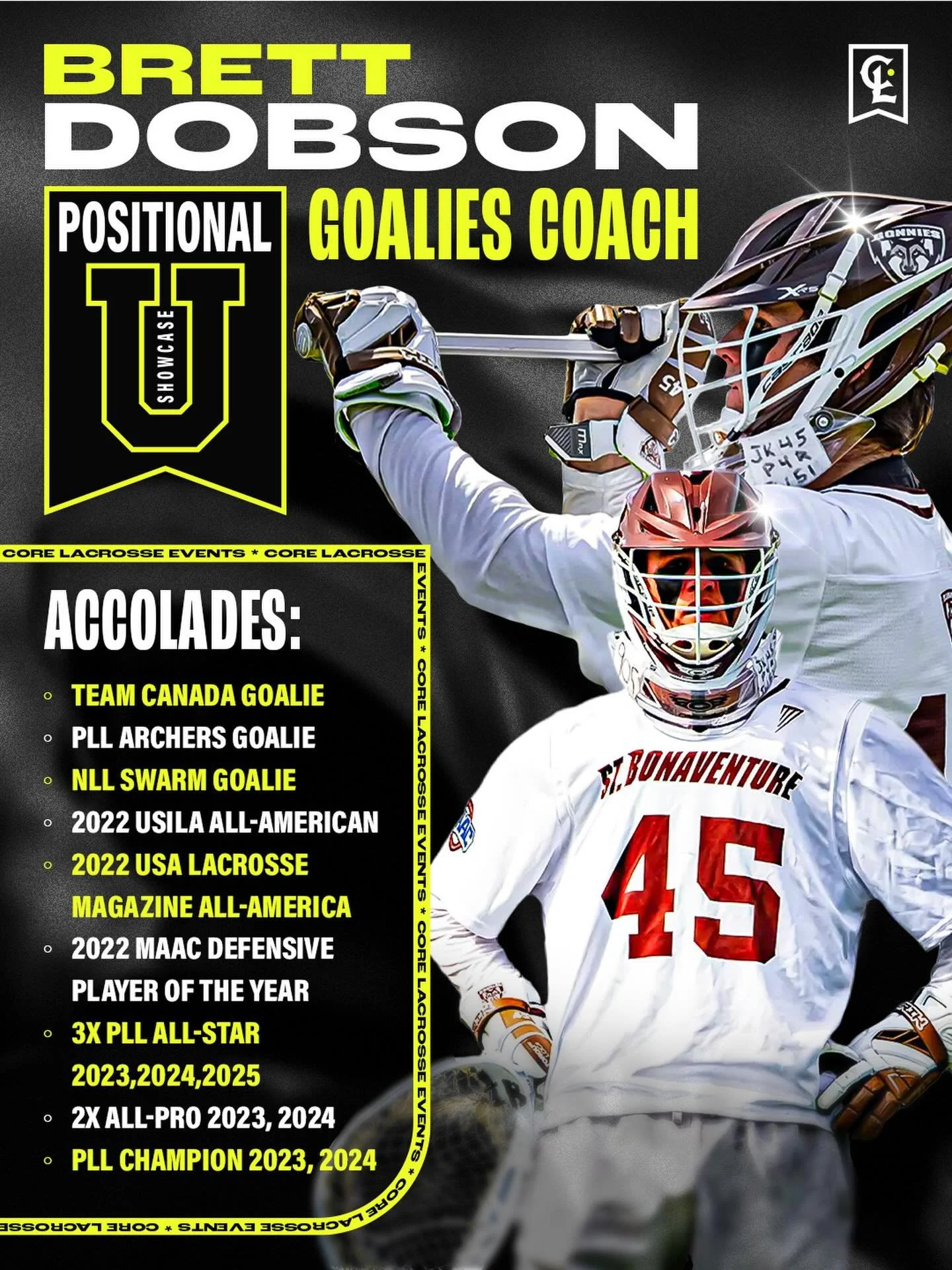 🚨 POSITIONAL U ANNOUNCEMENT 🚨
We&rsquo;re fired up to welcome @utaharchers @georgiaswarmlax Goalie Brett Dobson to the Core Positional U as our Goalie Director. 

One of the best goalies in the world, Brett brings elite experience and knowledge dir