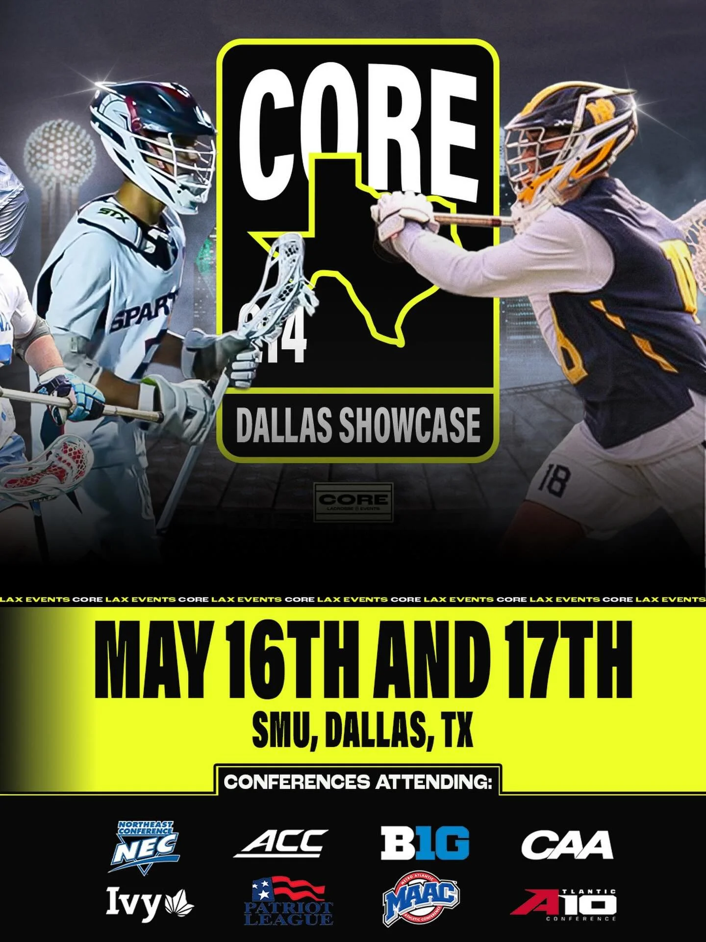 🚨 2026 CORE 214 SHOWCASE 🚨

Built for Texas.

Core 214 is designed to bring together some of the top players in the south with college coaches for two days of instruction, competition, and recruiting exposure.

With top college programs from every 