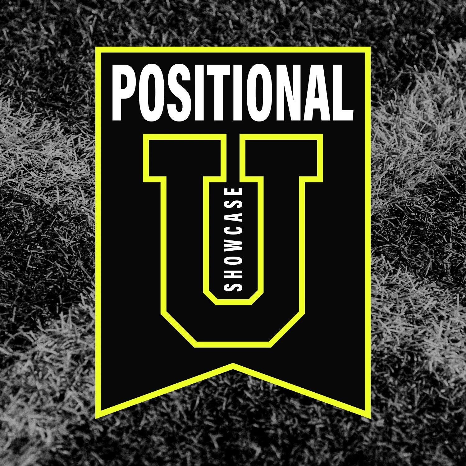 A sign with the words 'Positional Play Showcase' and a large letter 'U' outlined in yellow, placed on a grassy field.