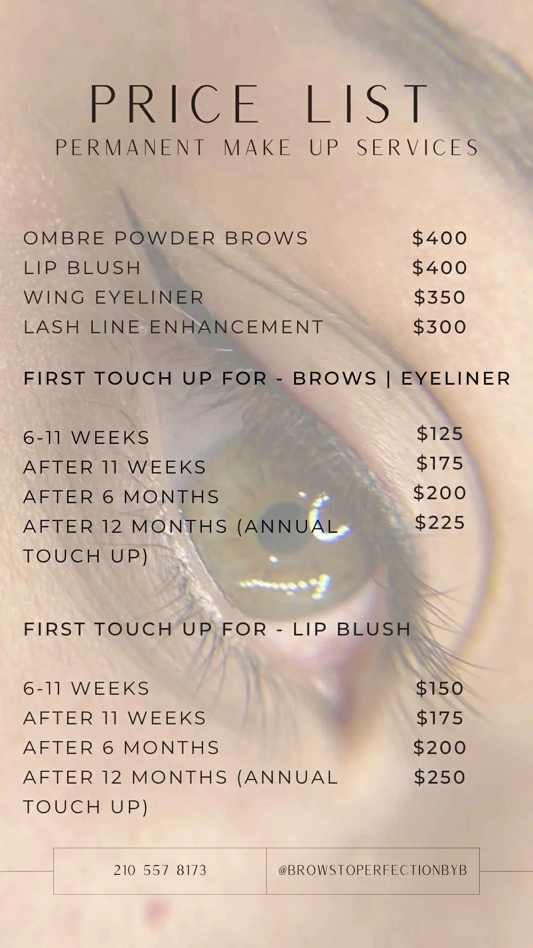 Price list for permanent makeup services including ombre powder brows, lip blush, wing eyeliner, and lash line enhancement, with pricing based on touch-up timing, on a background with a close-up eye image. Estetica | Medspa in 120 N Camp St. Uvalde,