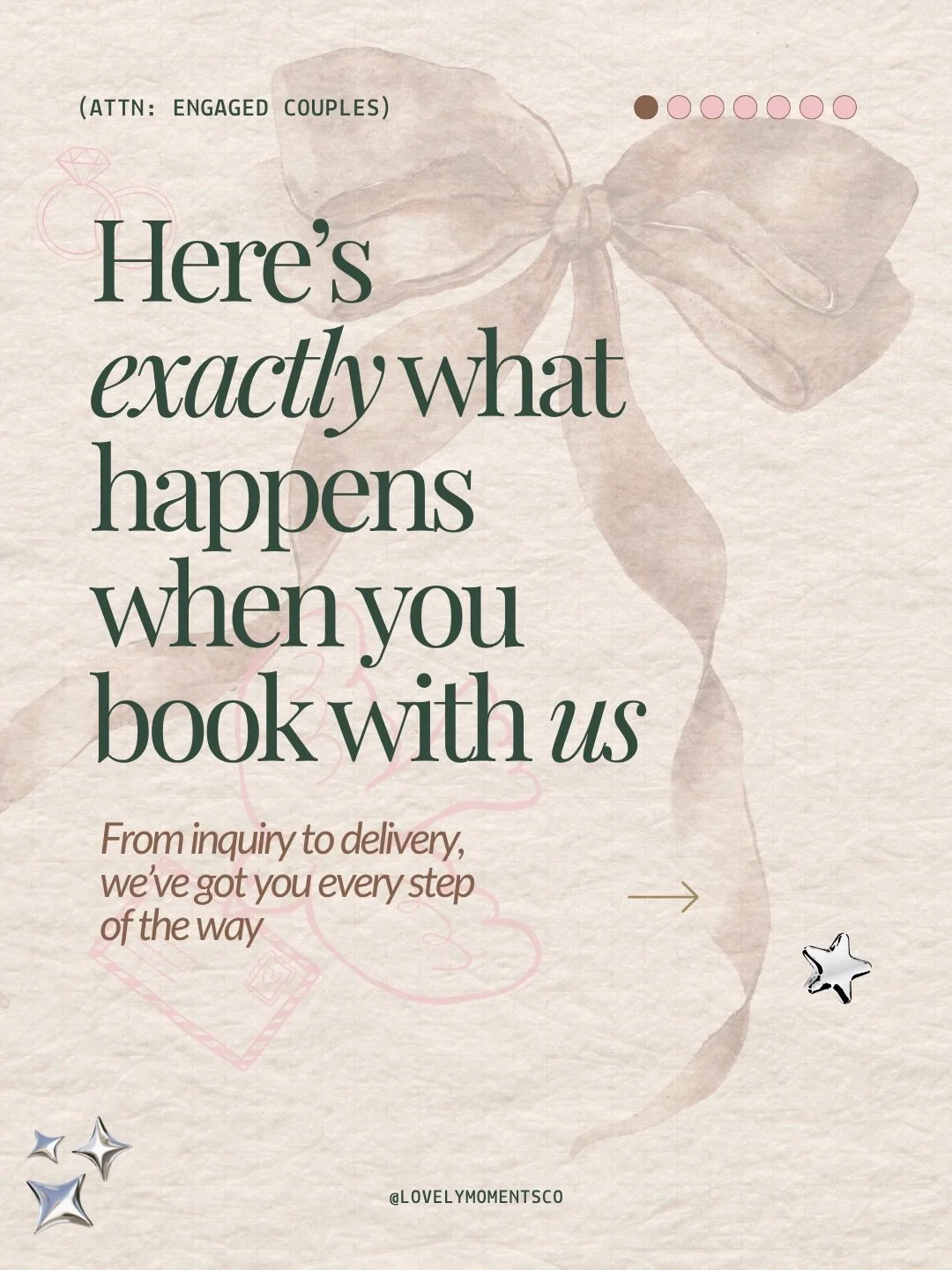 ATTN: Engaged Couples: here&rsquo;s exactly what happens when you book with us 🤍

From the moment you fill out our inquiry form to the day after your wedding when your content is already waiting in your camera roll, we&rsquo;ve got you every single 