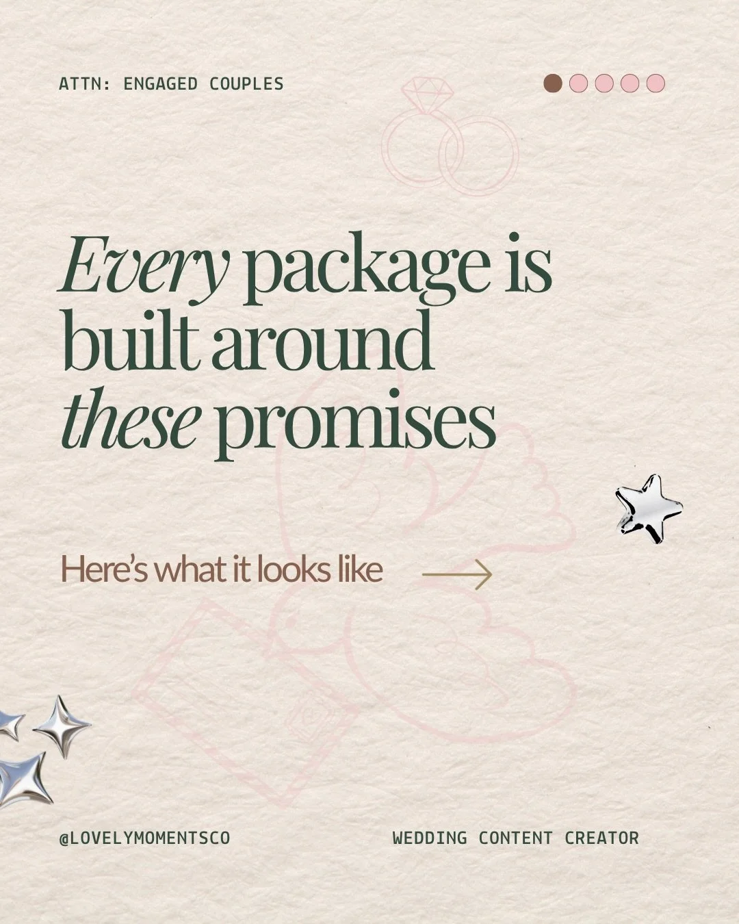 ATTN: Engaged Couples &mdash; every single Lovely Moments Co package is built around these three promises. 🤍

Because when you book with us, you&rsquo;re not just booking a service. You&rsquo;re booking a feeling. The feeling of waking up the mornin