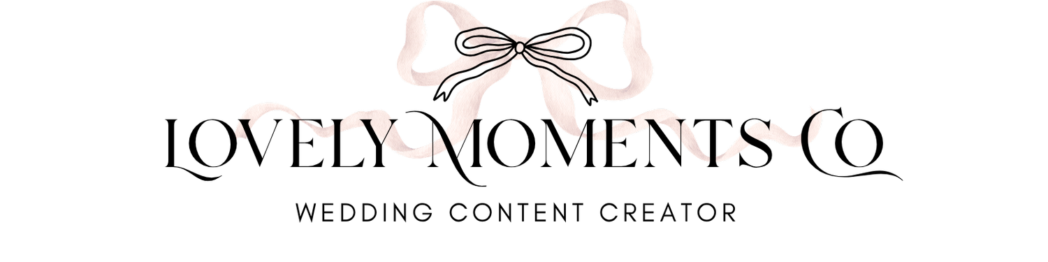 Lovely Moments Co - NYC NJ Long Island Wedding Content Creator