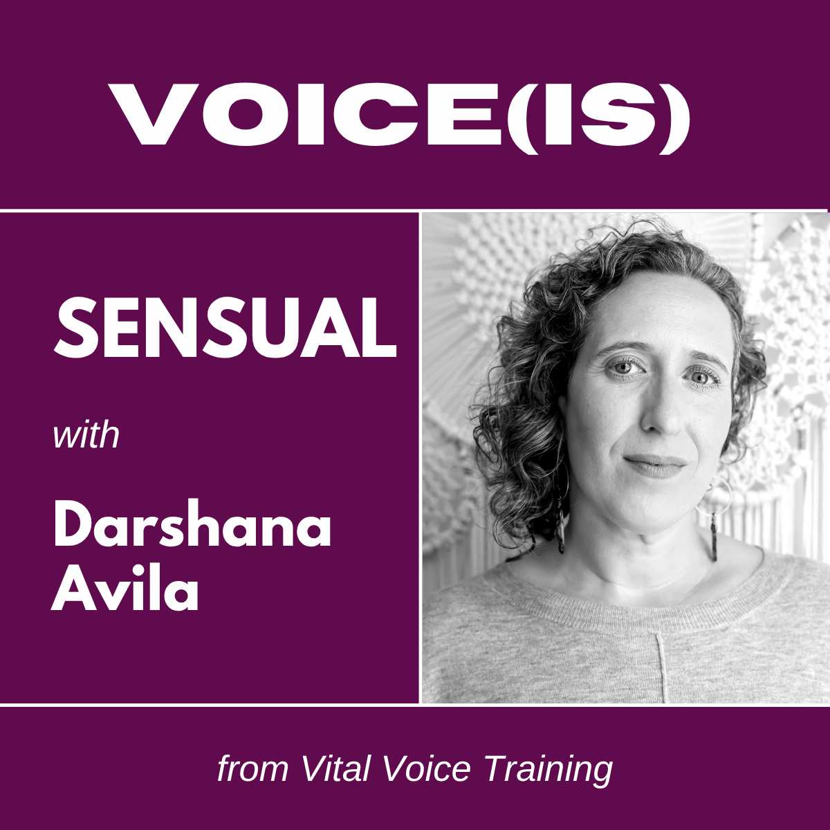 SENSUAL with Darshana Avila: The pleasures of your body, the erotic as more than sexual, and the collective power of feeling good