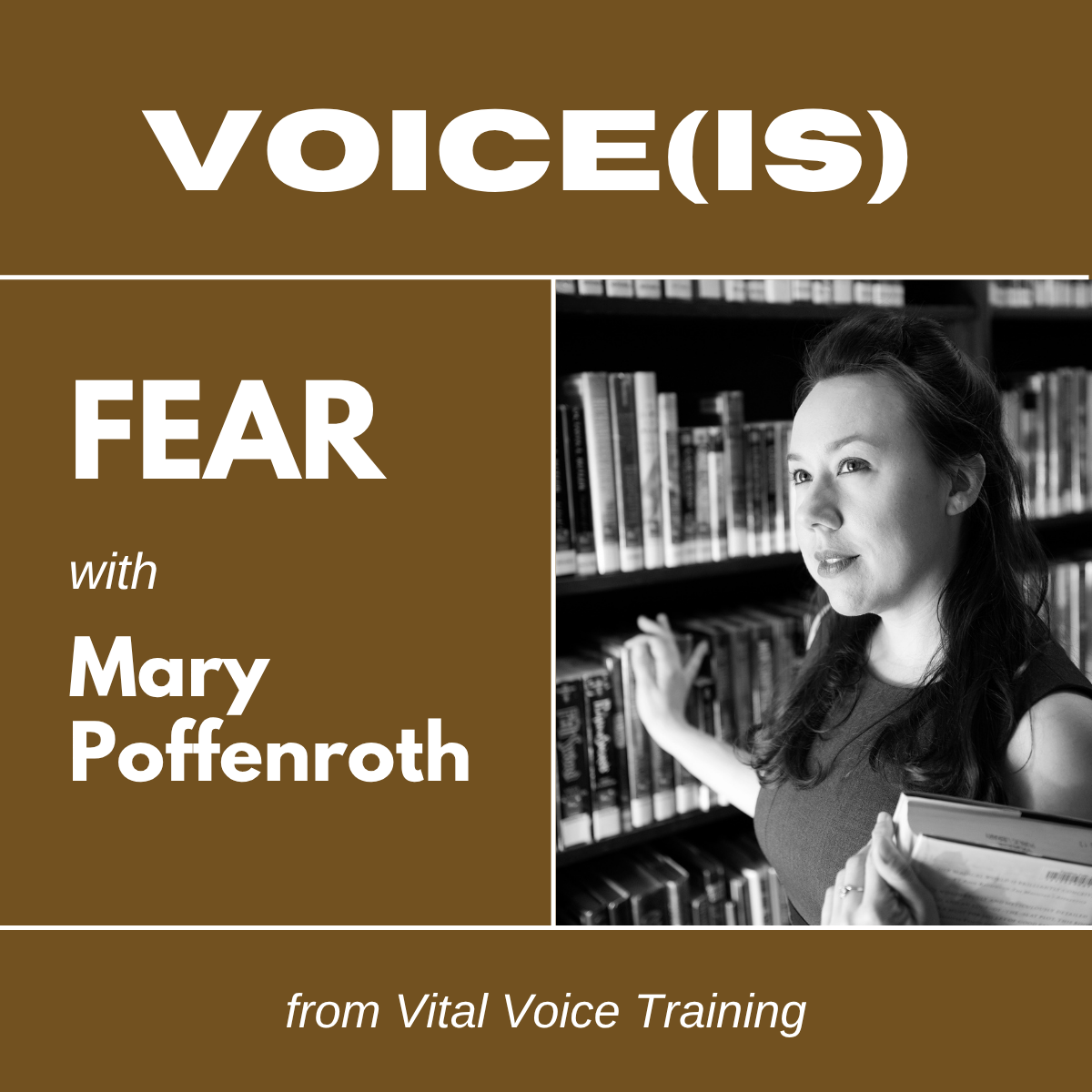 FEAR with Mary Poffenroth