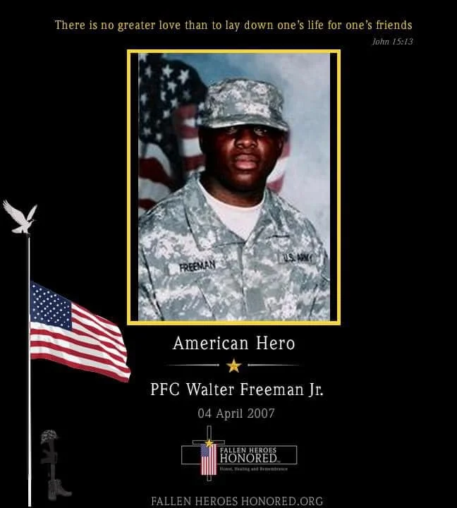 Portrait of a soldier in uniform, with an American flag in the background, surrounded by patriotic and memorial-themed icons and text honoring PFC Walter Freeman Jr., an American hero who died on April 4, 2007, with a biblical quote at the top.