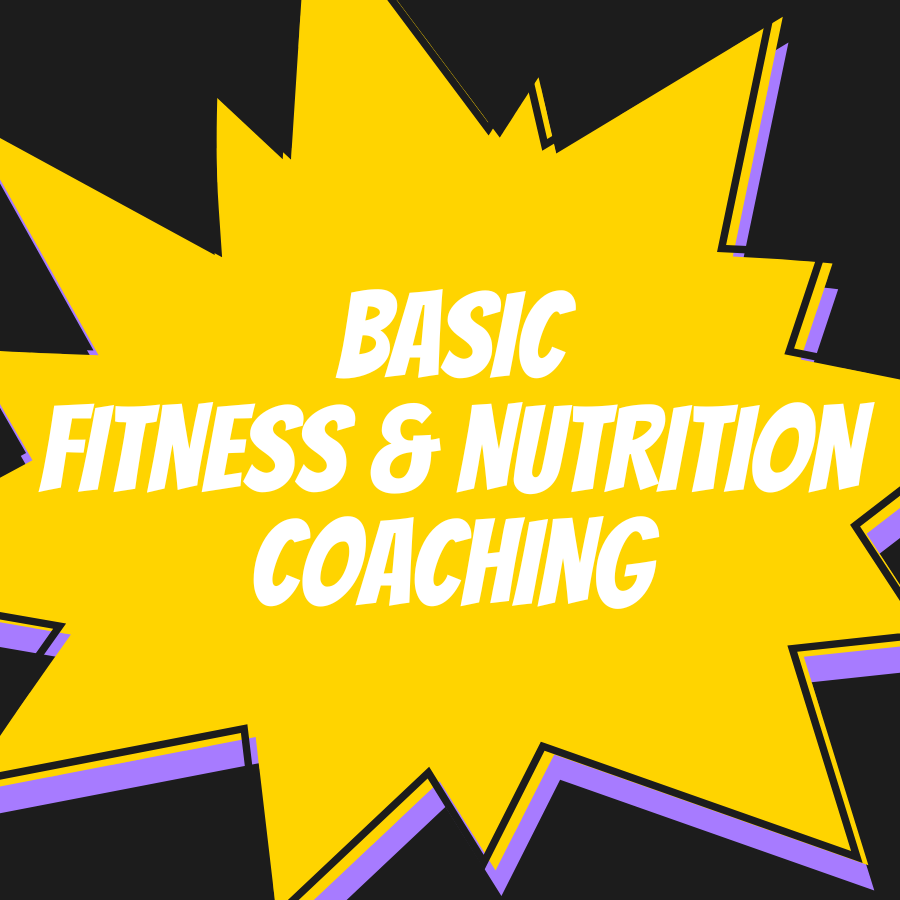 Color burst with text saying Basic Fitness & Nutrition Coaching