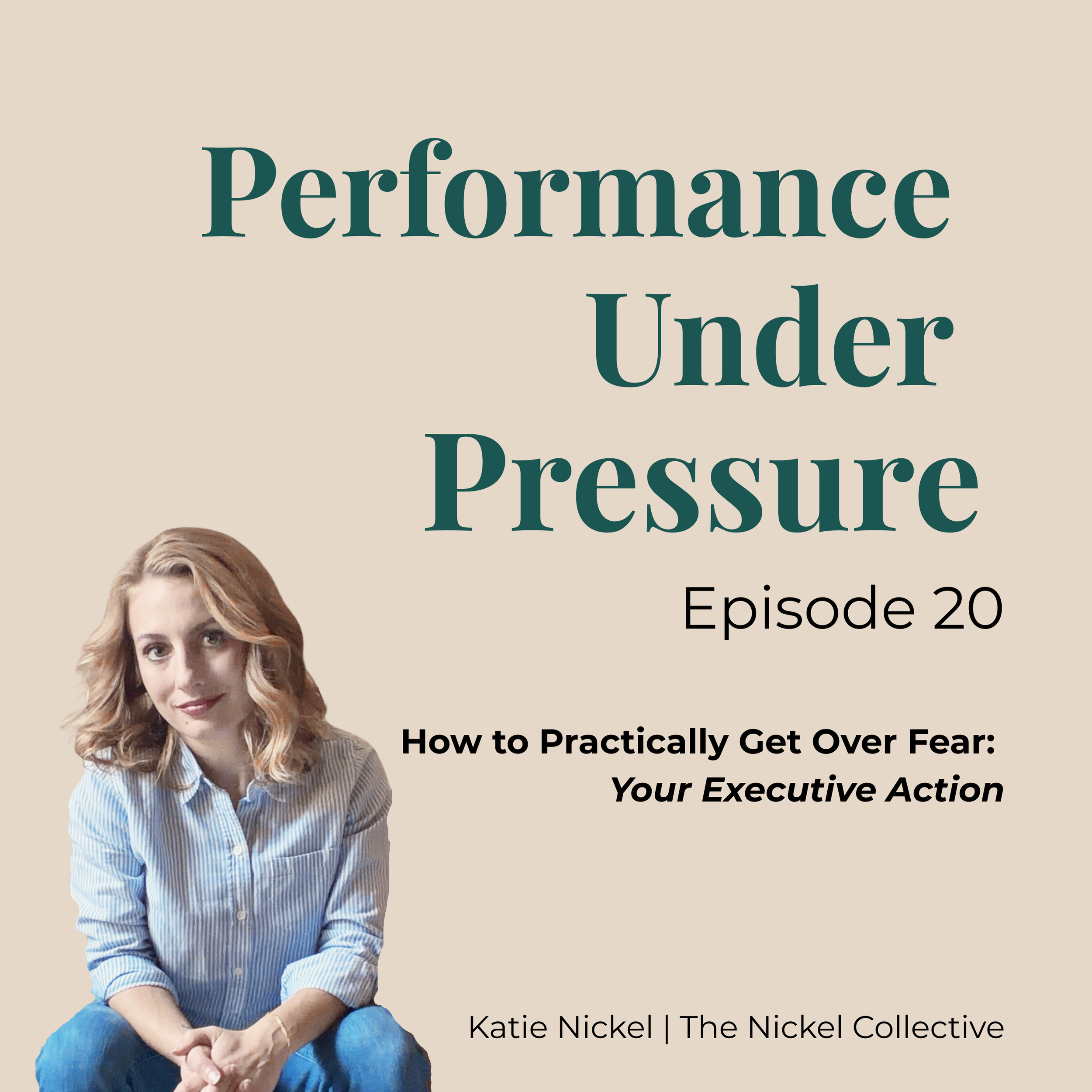 How to Practically Get Over Fear: Your Executive Action