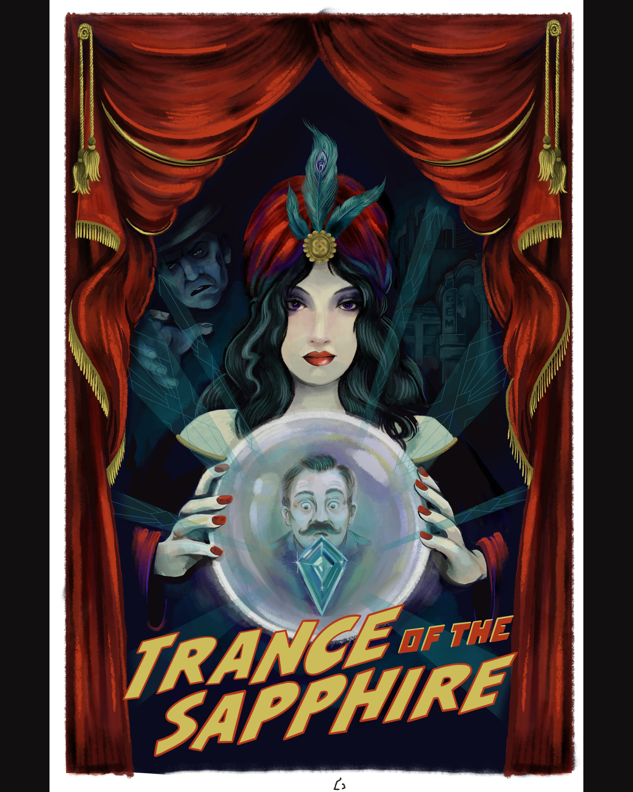 Vintage-style poster titled 'Trance of the Sapphire,' featuring a woman with dark wavy hair, wearing feathers and gold accessories, holding a crystal ball with a man's face inside. The background shows a stage curtain with city skyscrapers faintly vi