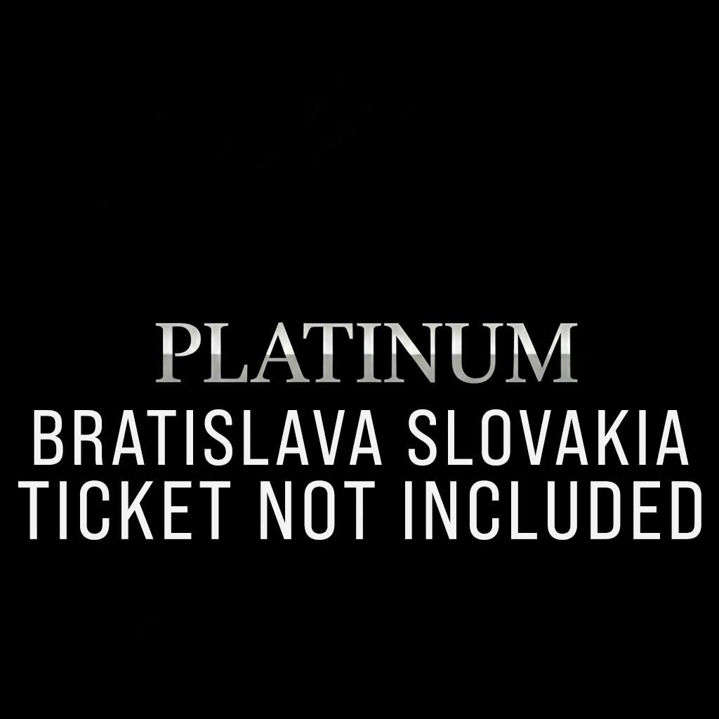 BRATISLAVA PLATINUM PACKAGE - SEPT. 26 (TICKET NOT INCLUDED)