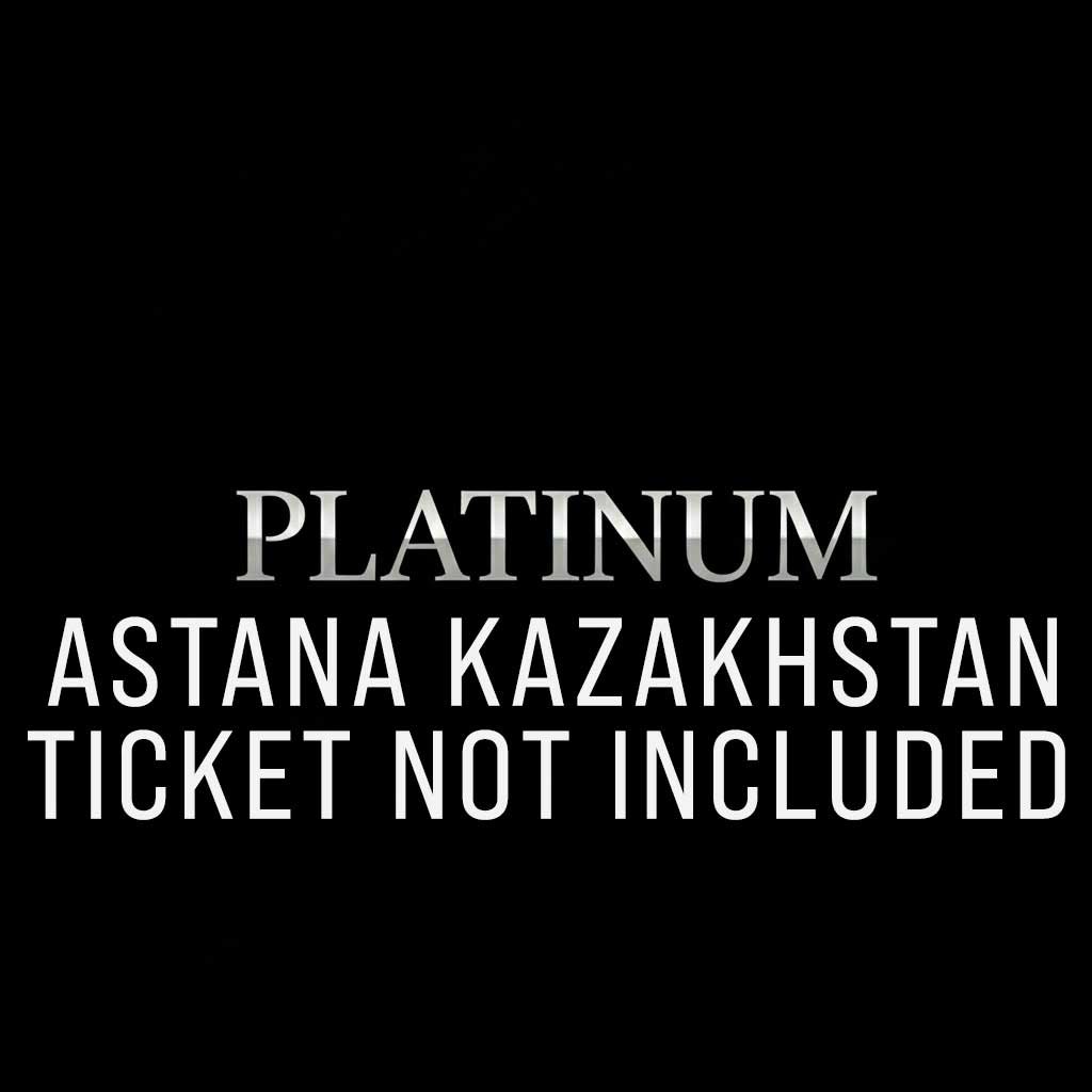 PLATINUM---ASTANA---TICKET-NOT-INCLUDED.jpg