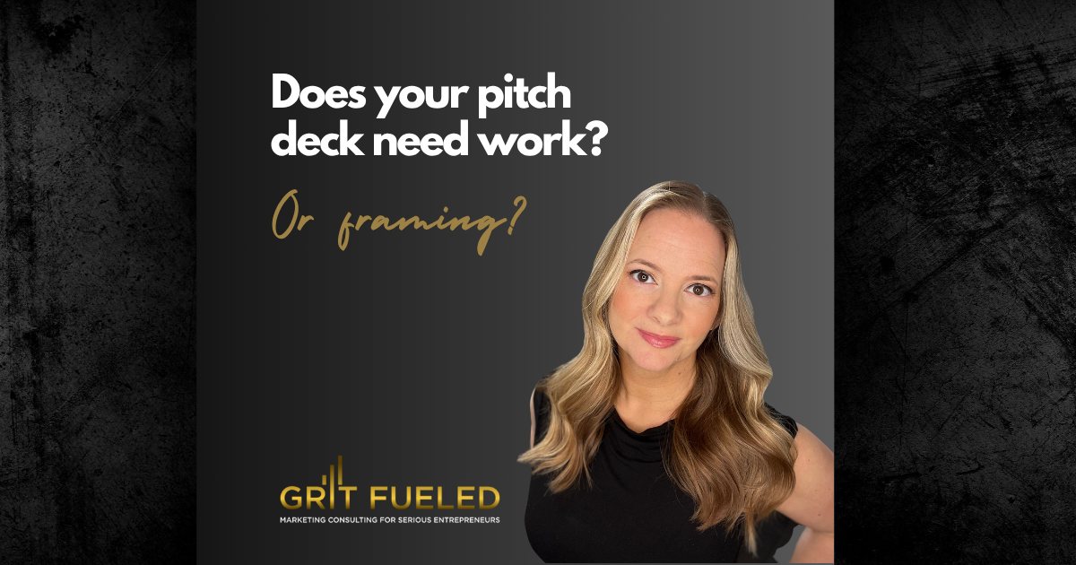 Does your pitch deck need work or framing?