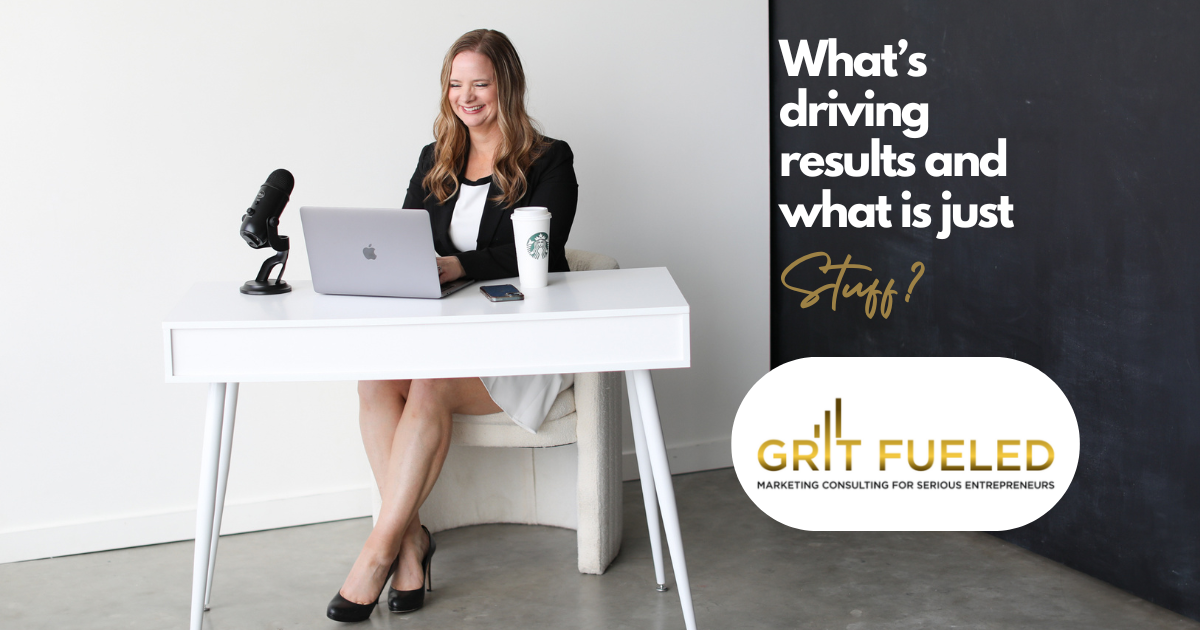 What’s driving results and what’s just stuff?