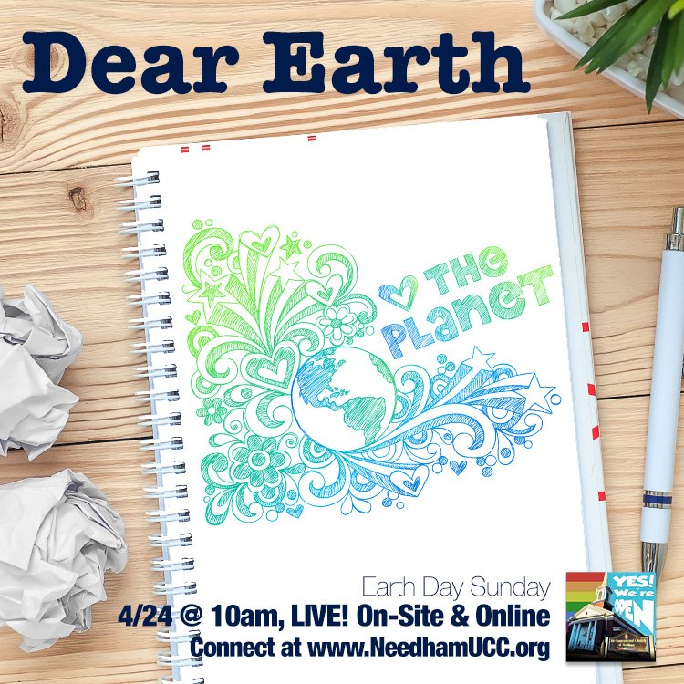 2022-04-24 Earth Day Sunday Dear Earth.jpg