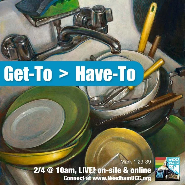 2024-02-04 Get-To _ Have-To.jpg