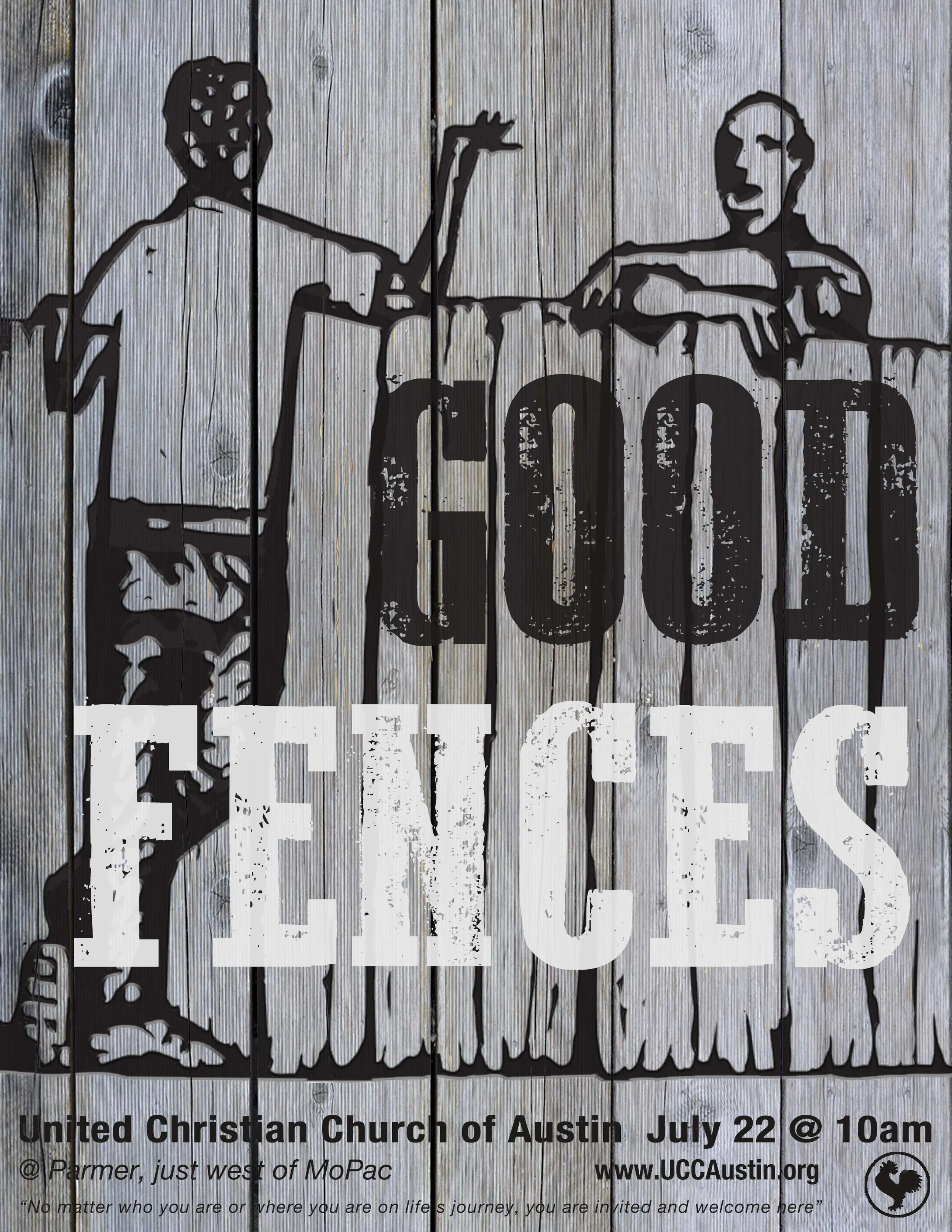 2018-07-22 Good Fences.jpg