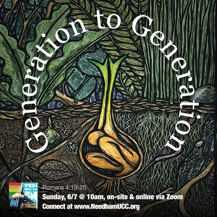 2026-06-07 Generation to Generation.jpg