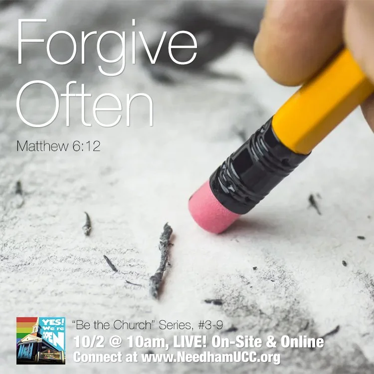 2022-10-02 Be the Church - Forgive Often.jpg