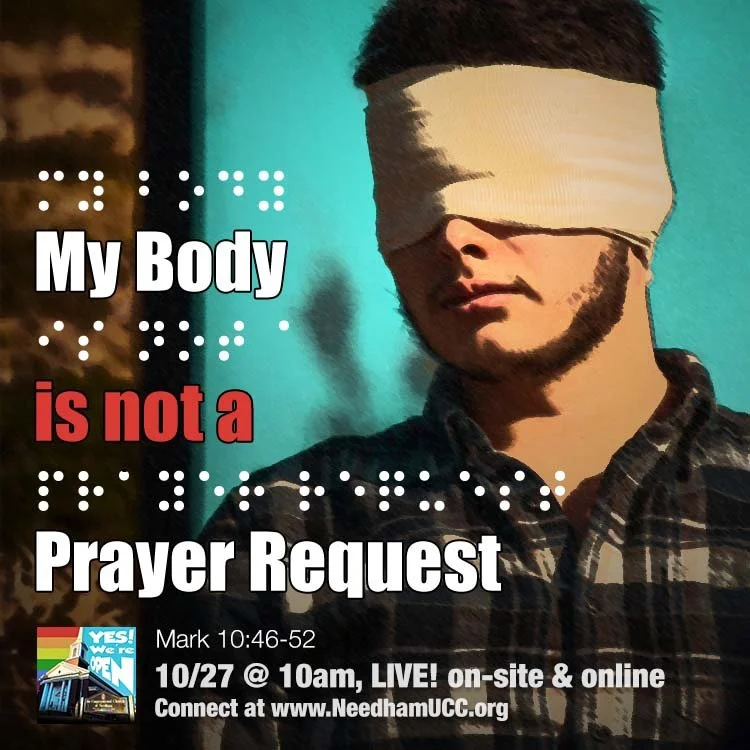 2024-10-27 My Body is Not a Prayer Request.jpg