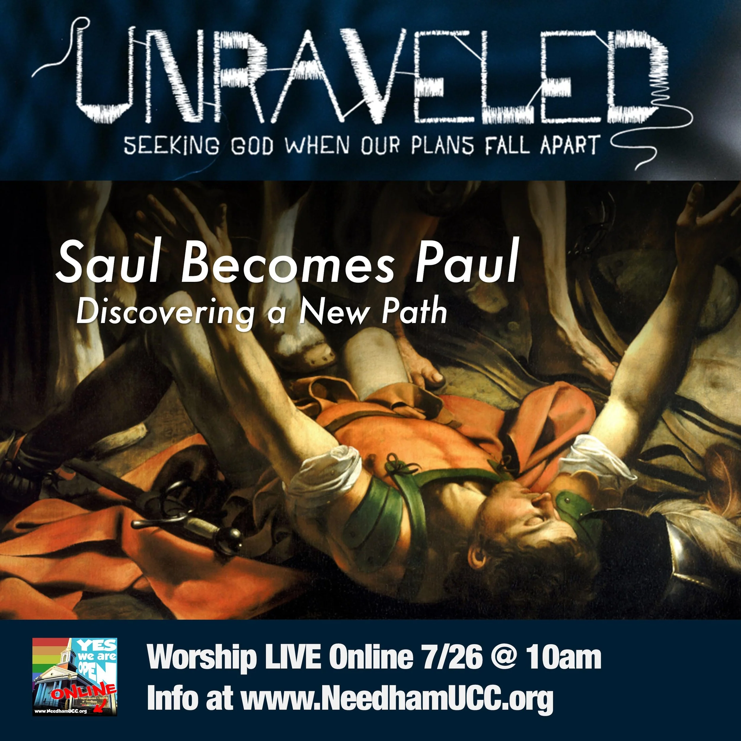 2020-07-26 Unraveled Saul Becomes Paul.jpg