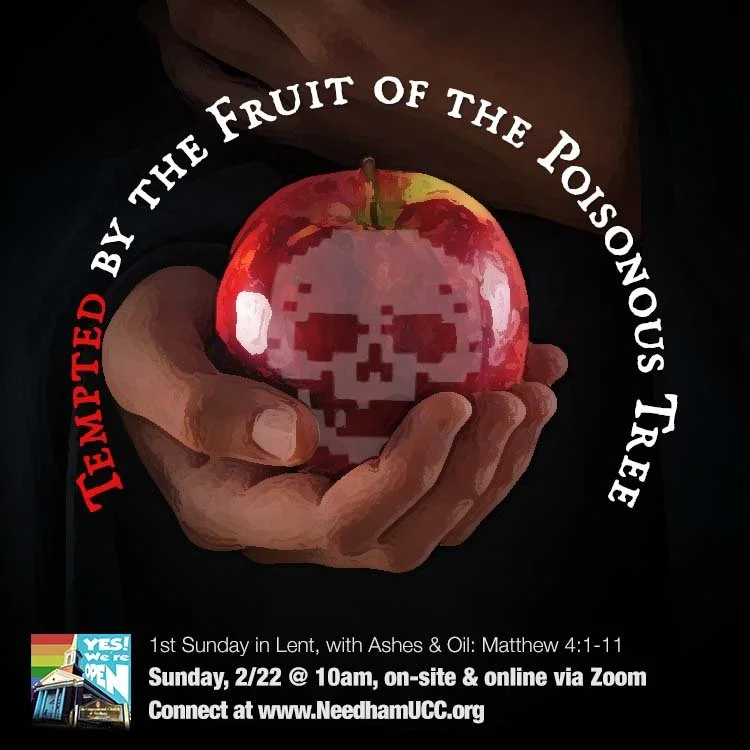 2026-02-22 Tempted by the Fruit of the Poisonous Tree.jpg