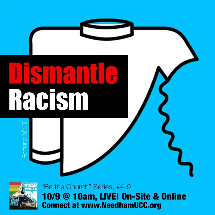 2022-10-09 Be the Church - Dismantle Racism.jpg
