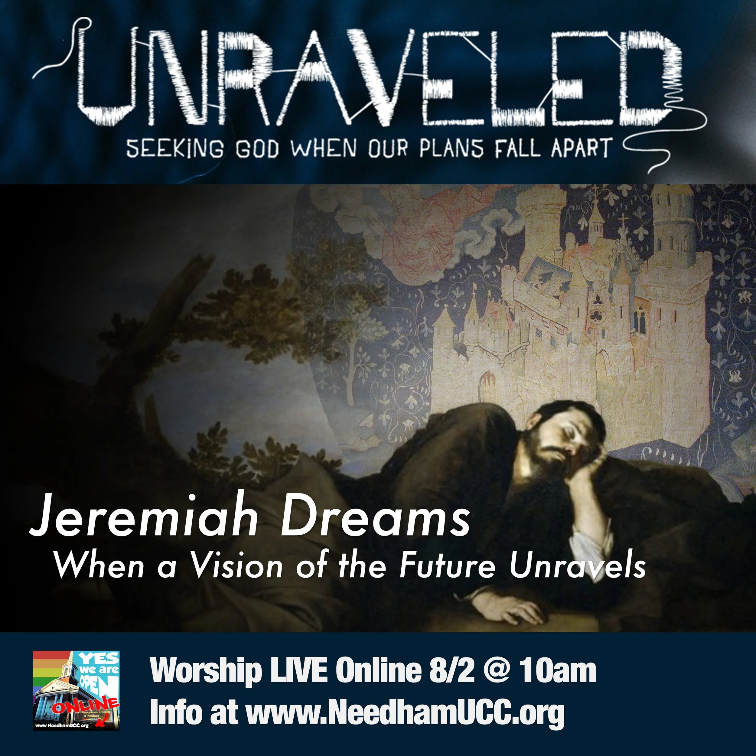 2020-08-02 Unraveled Jeremiah Dreams.jpg