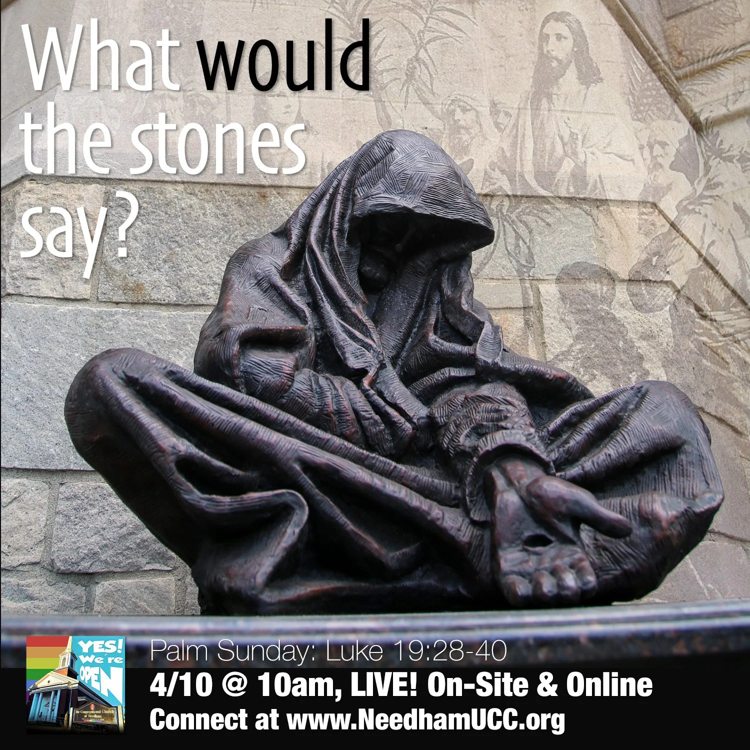 2022-04-10 Palm Sunday What Would the Stones Say.jpg