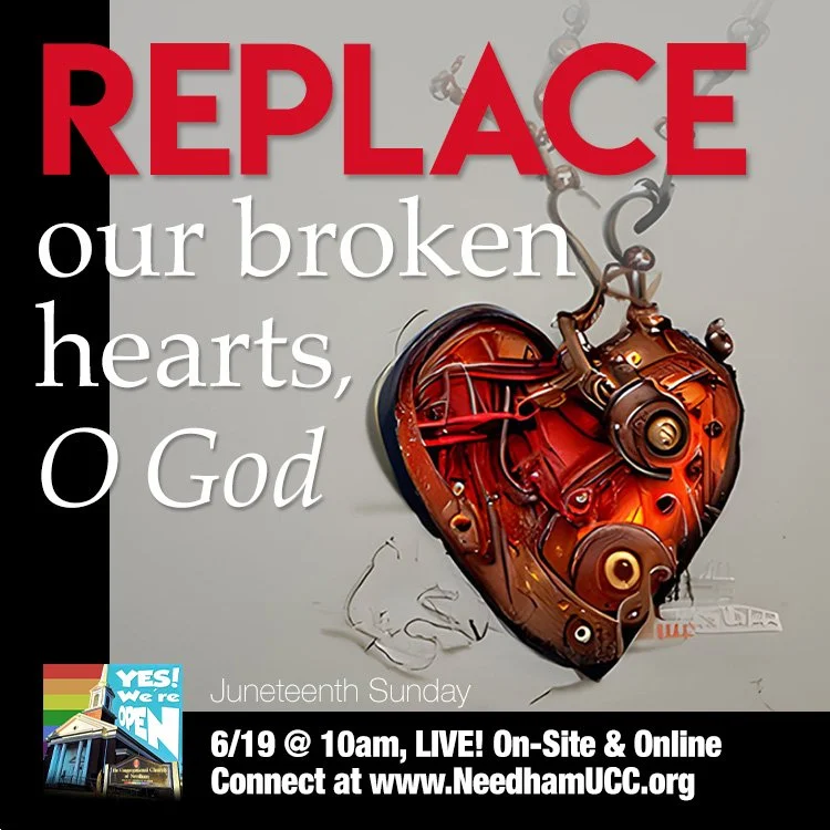 2022-06-19 Replace Our Broken Hearts O God.jpg