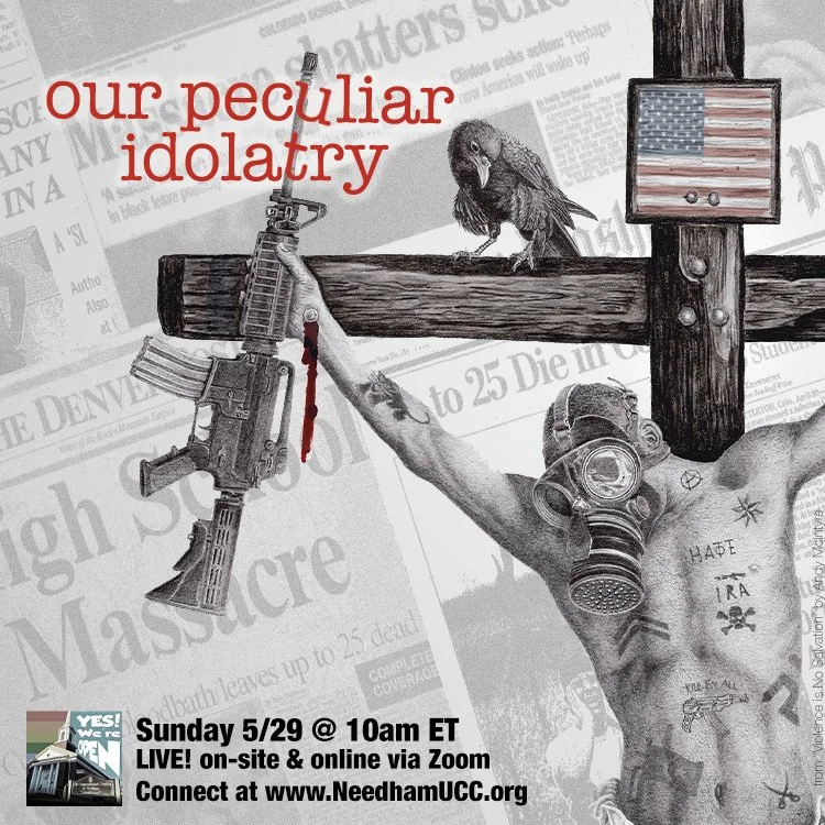 2022-05-29 Our Peculiar Idolatry.jpg