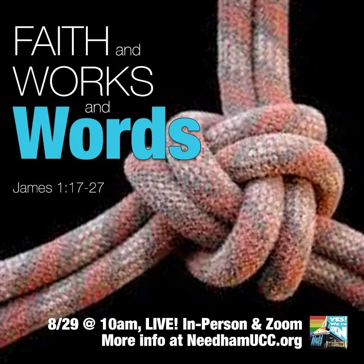 2021-08-29 Faith and Works and Words.jpg