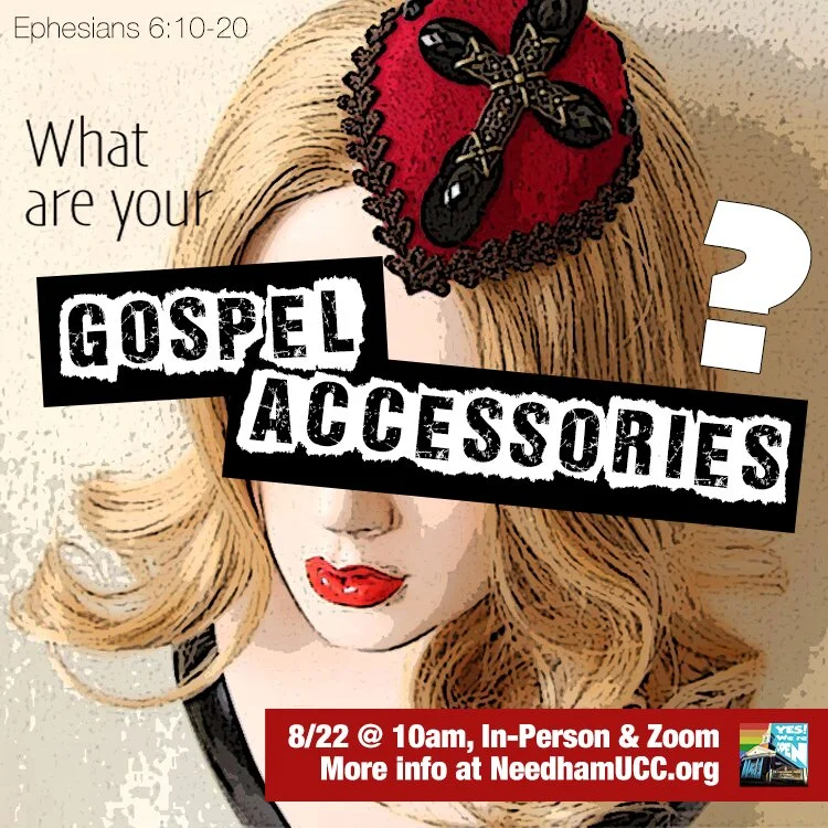 2021-08-22 What Are Your Gospel Accessories.jpg