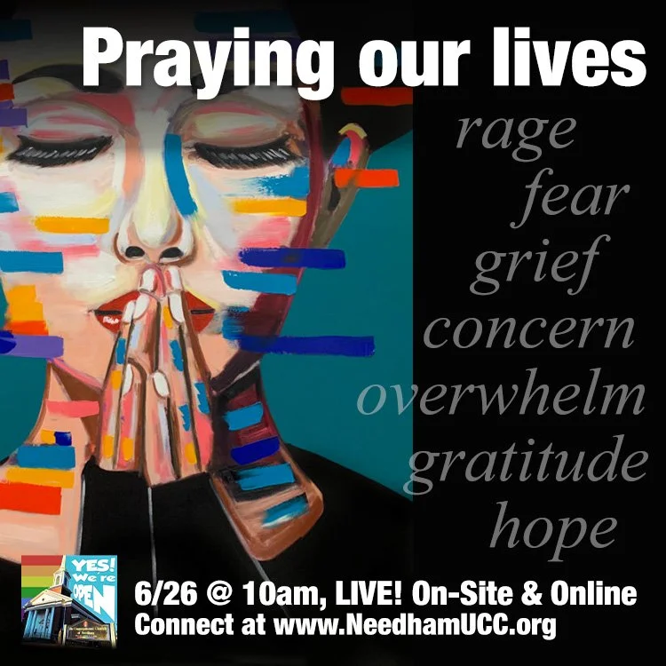 2022-06-26 Praying Our Lives.jpg