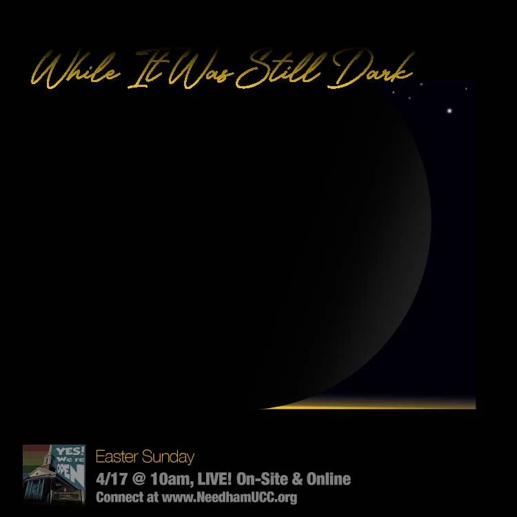 2022-04-17 Easter While It Was Still Dark B.jpg