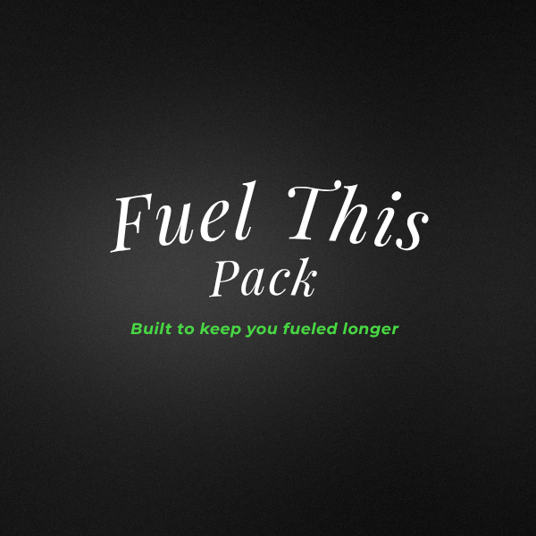 Fuel This Pack