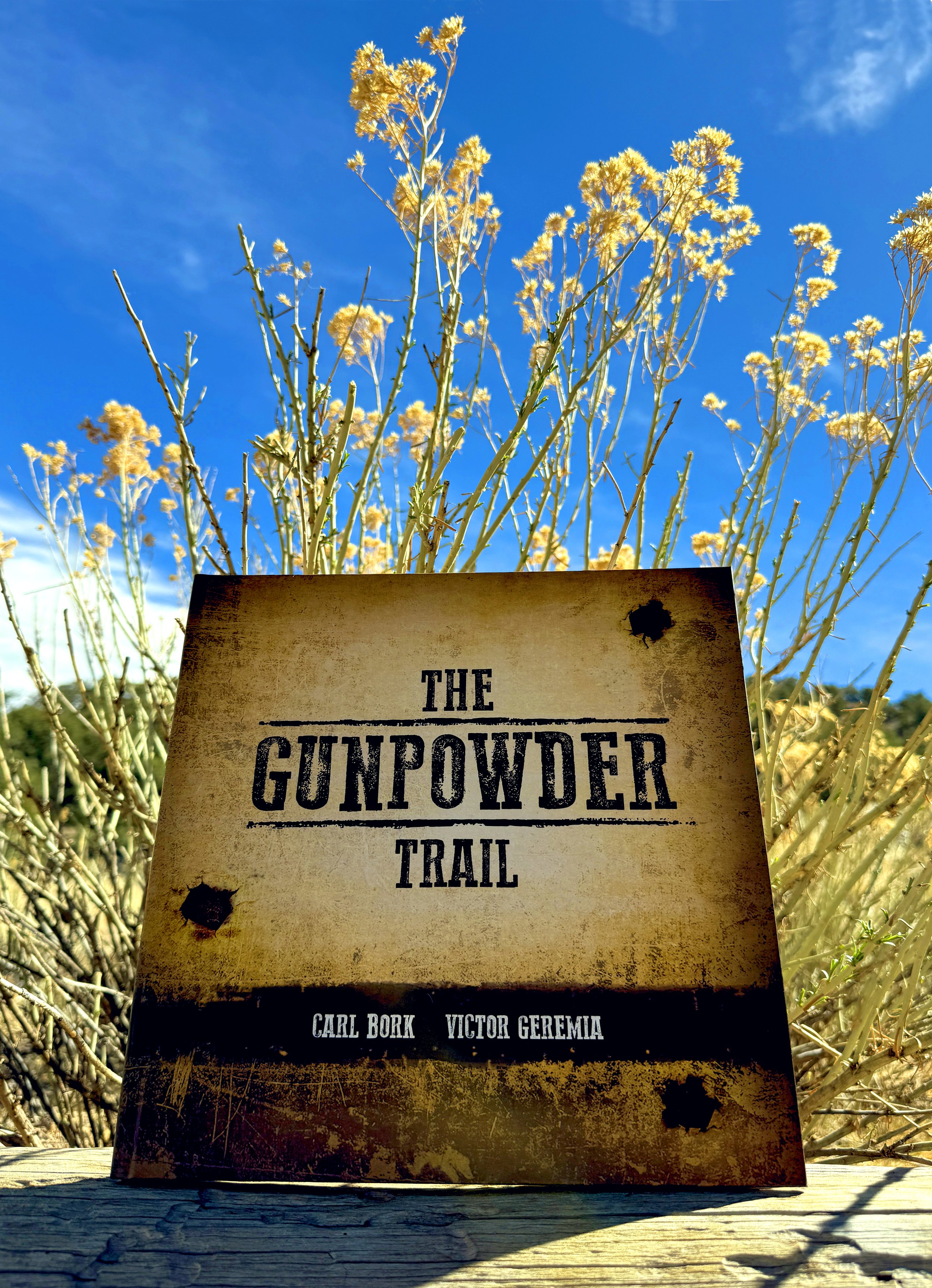 The Gunpowder Trail Book