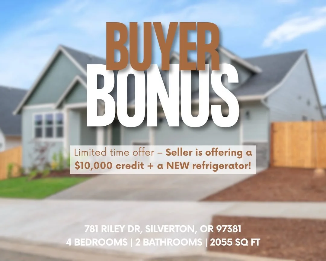 ✨ Limited-Time Buyer Bonus in Silverton! ✨

With an accepted offer that successfully closes before April 30, the seller is offering:

✔️ $10,000 credit to apply toward closing costs, rate buy-down, or other allowable buyer expenses AND a brand new re