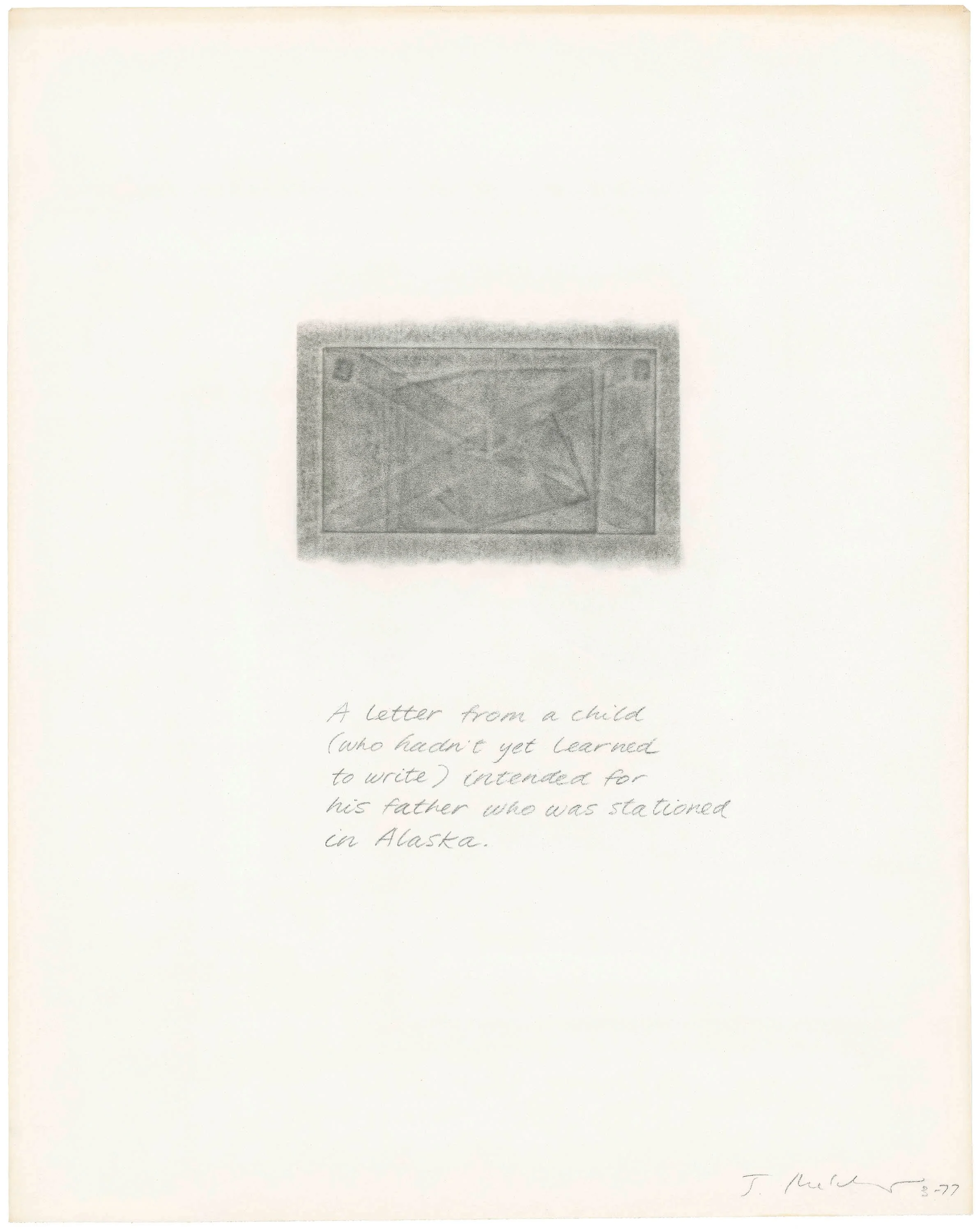 Untitled (A letter from a child), 1977, graphite on paper, 24" x 19"