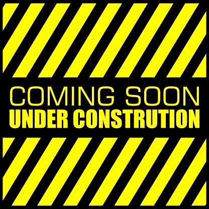 Black background with yellow and black caution stripes and yellow text that reads "Coming Soon Under Construction".