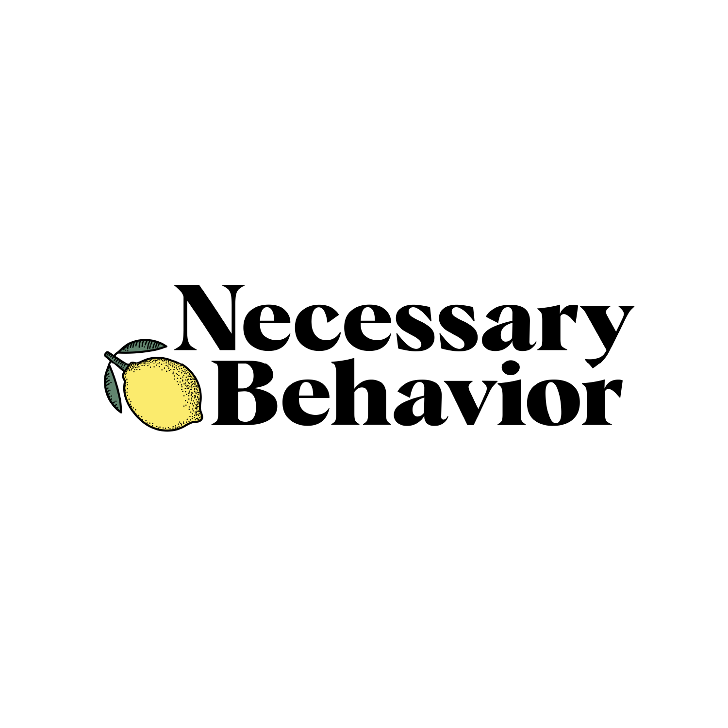 Necessary Behavior