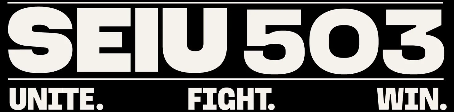 Graphic with bold text 'SEIU 503' and the words 'Unite.', 'Fight.', and 'Win.' underneath.
