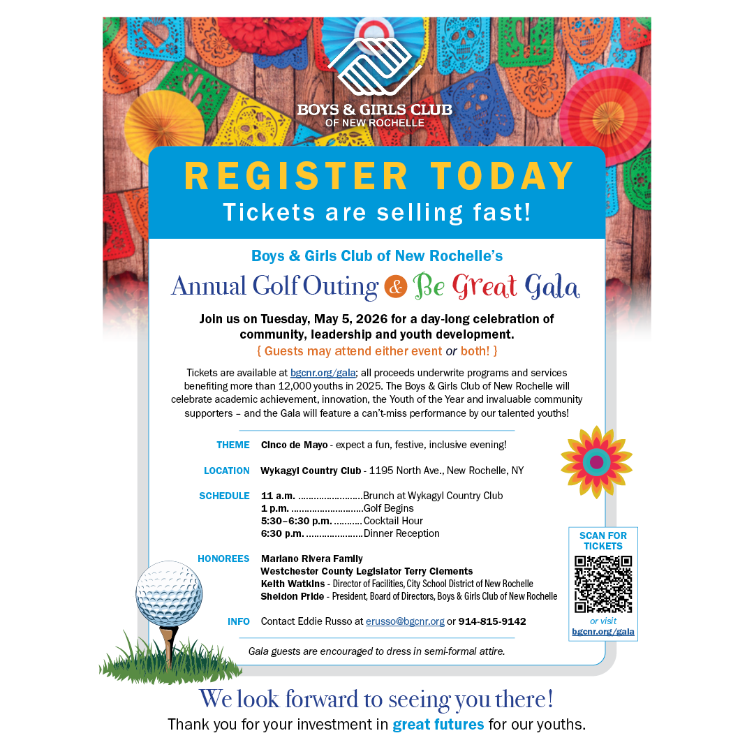 Boys & Girls Club of New Rochelle’s Annual Golf Outing & Be Great Gala