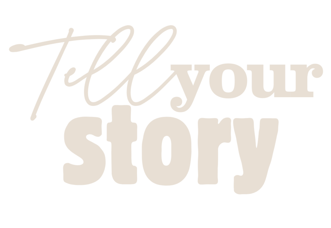 Typography graphic with the phrase "Tell your story" in cursive and bold fonts on a black background.