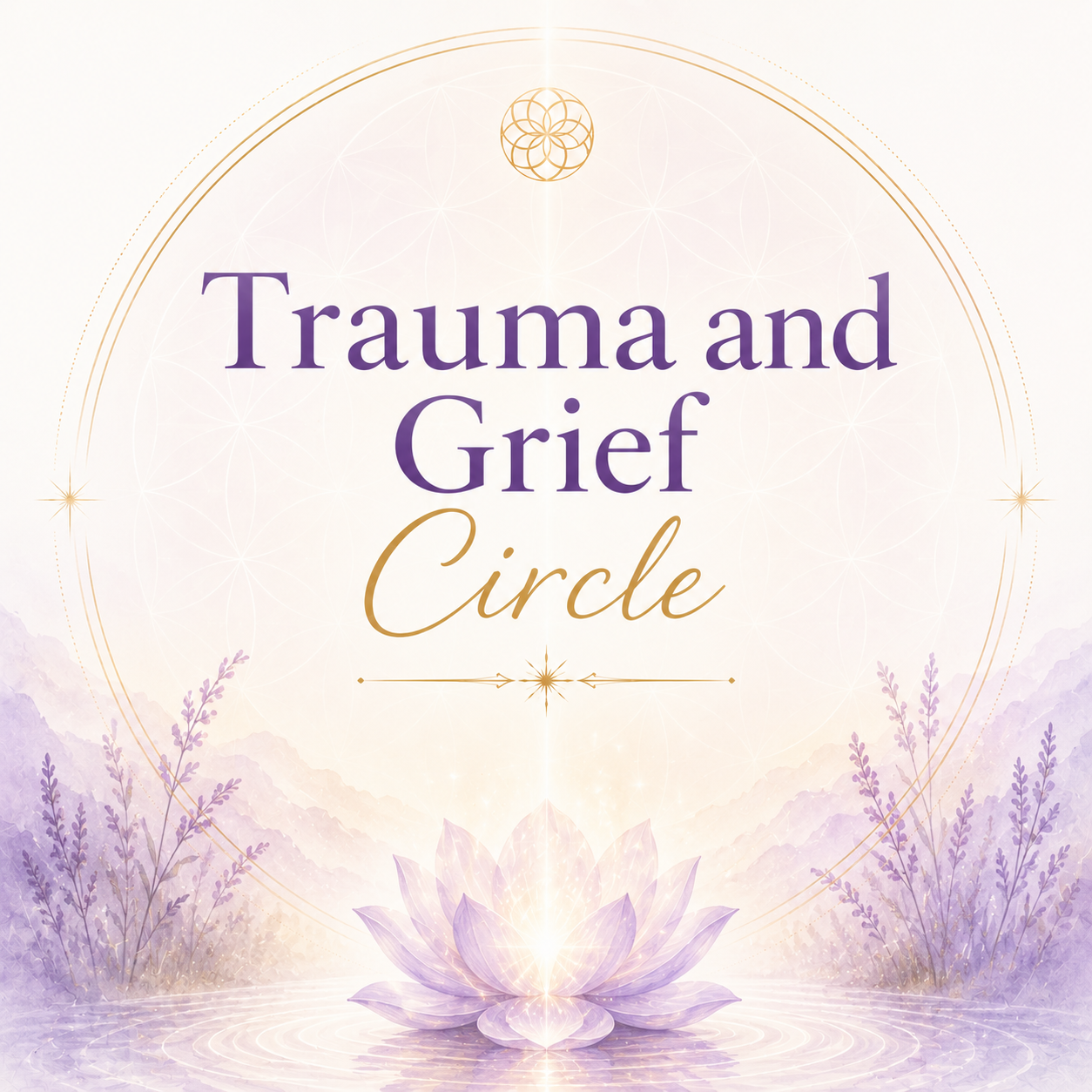 Trauma and Grief Circle