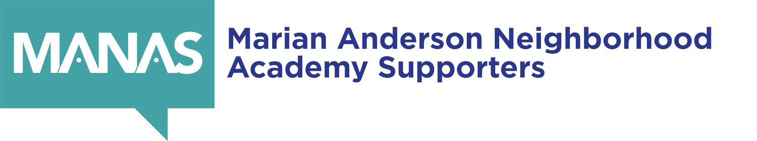 Marian Anderson Neighborhood Academy Supporters (MANAS)