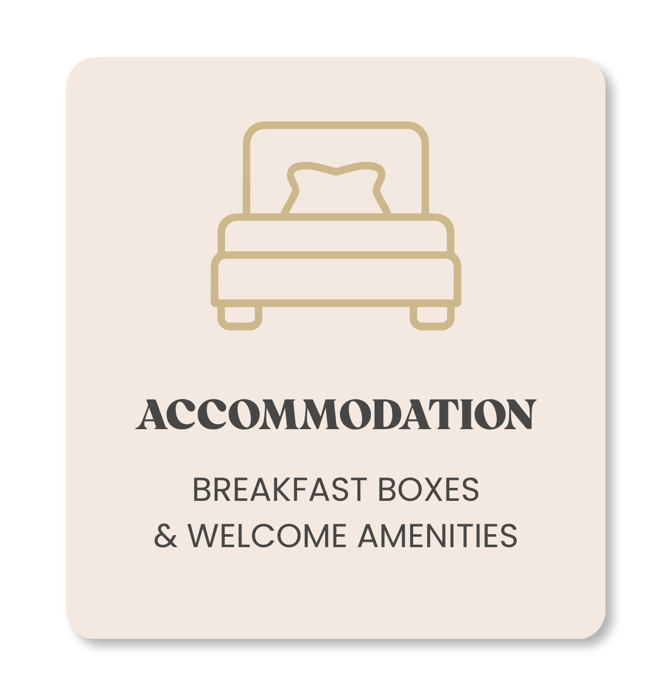 Accommodation - Breakfast Boxes & Welcome Amenities