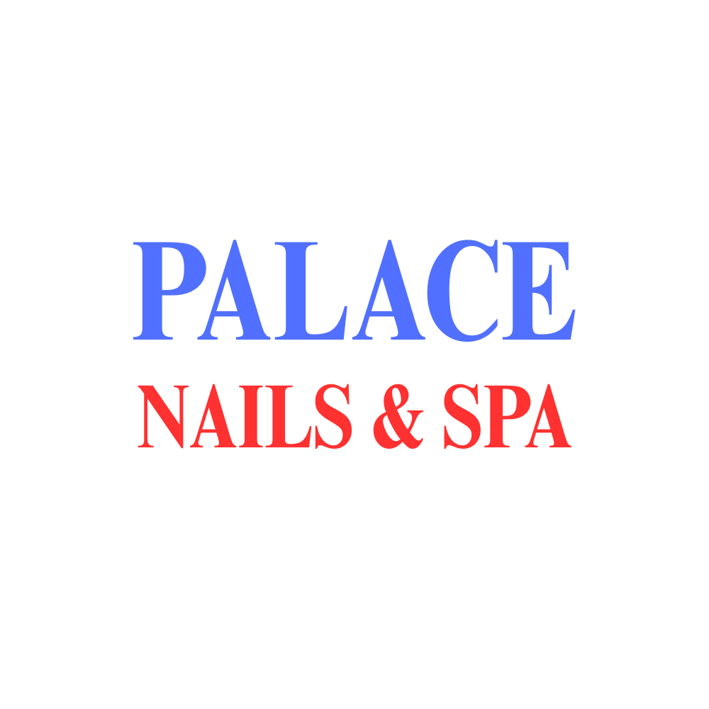 Palace Nails &amp; Spa