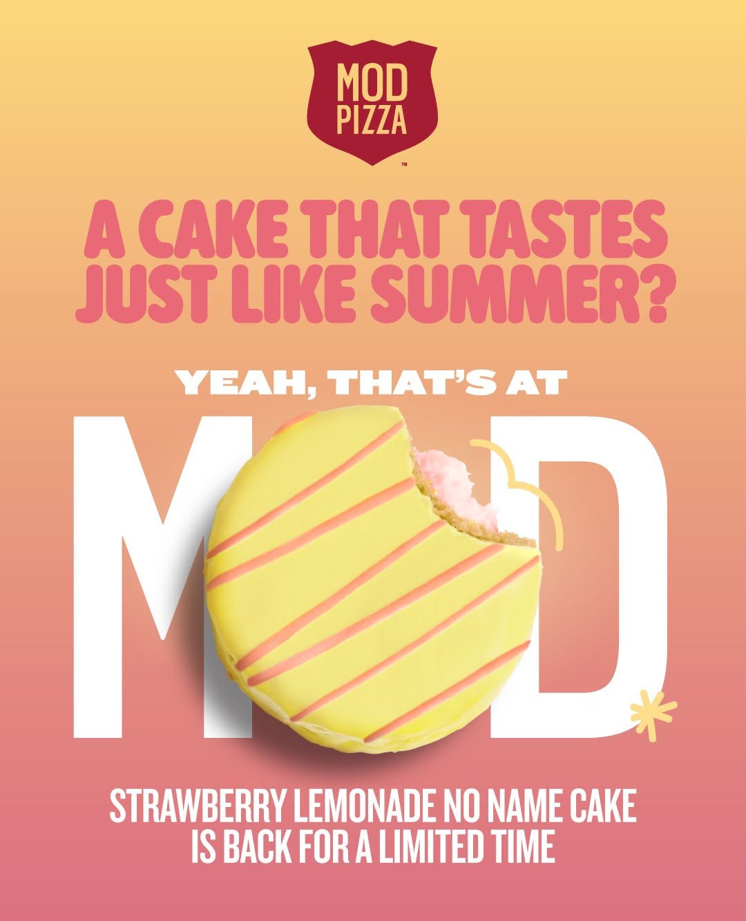 Everyone&rsquo;s favorite Strawberry Lemonade No Name Cake is back at @modpizza for a limited time. Grab it before it&rsquo;s gone! 🍓🍋

#modpizza #nonamecake #strawberrylemonade