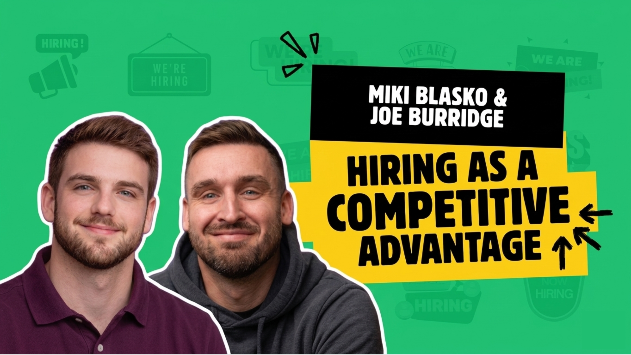 Hiring as a Competitive Advantage
